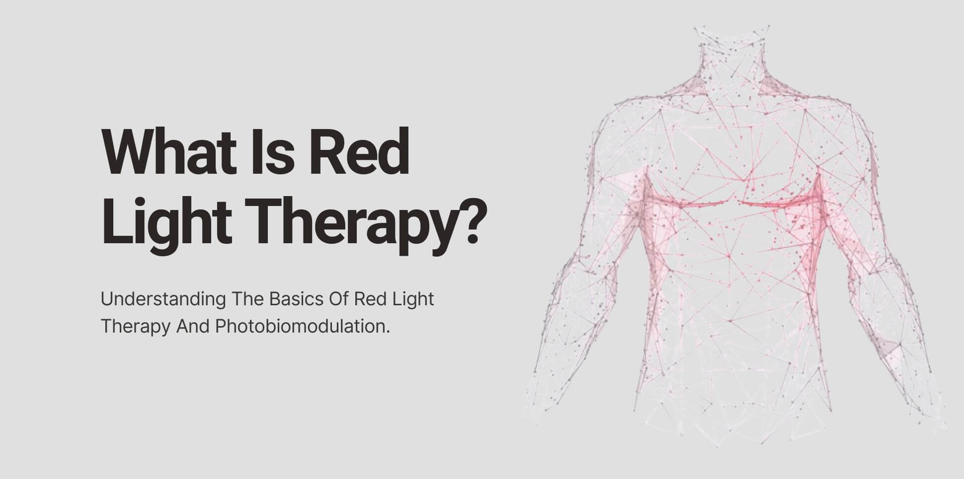 Blog banner What Is Red Light Therapy