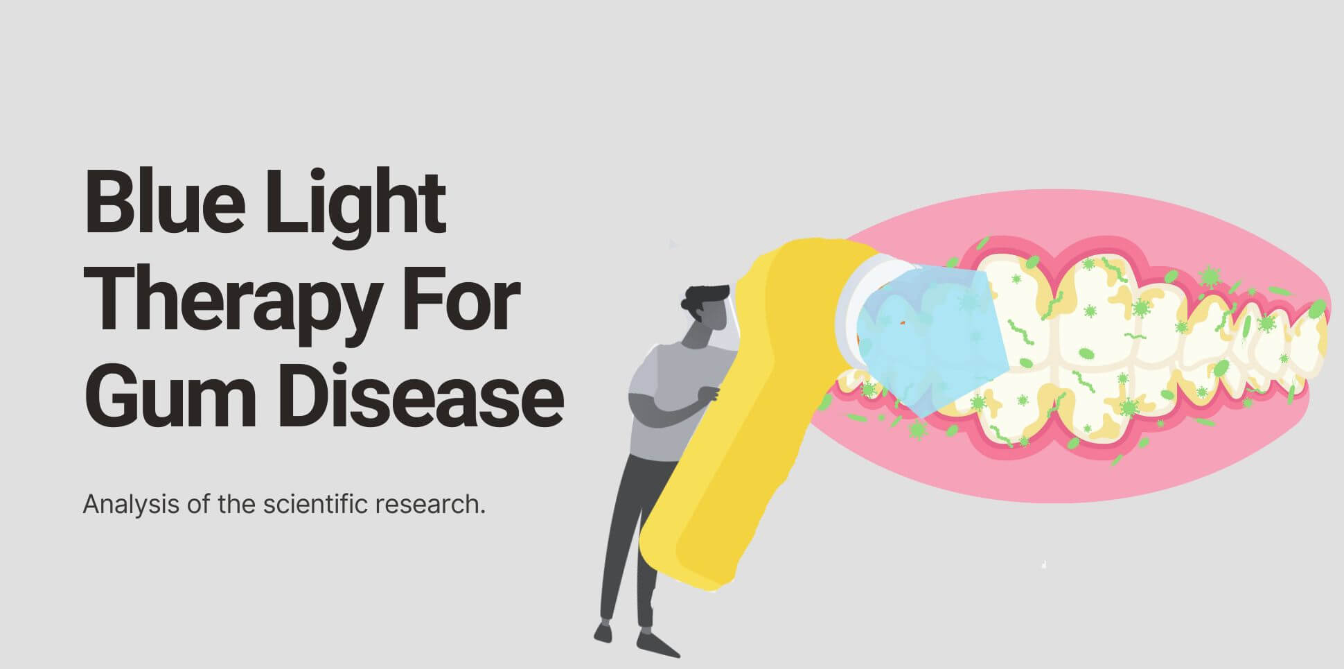 Image for blog on blue light therapy for gum disease, analyzing the scientific research